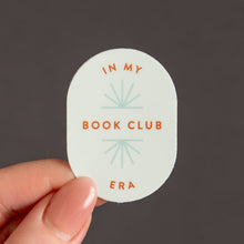 Load image into Gallery viewer, In My Book Club Era Decal Sticker