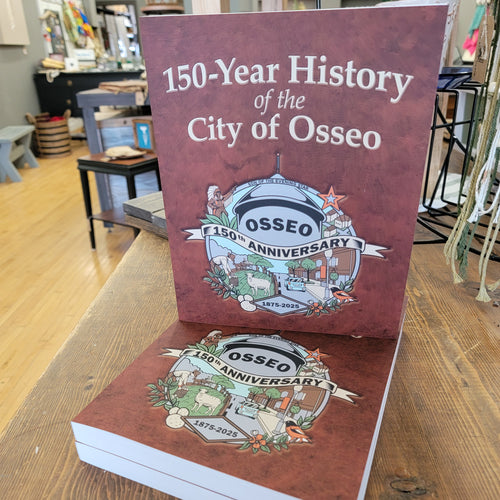 150th History of Osseo Book