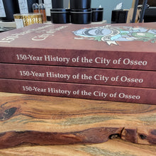 Load image into Gallery viewer, 150th History of Osseo Book